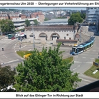 LGS Ulm 2030 - Überlegungen zur Verkehrsführung am Ehinger Tor 01 17x12cm
